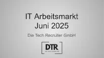 Schriftzug IT Arbeitsmarkt Juni 2025. Firma Die Tech Recruiter GmbH