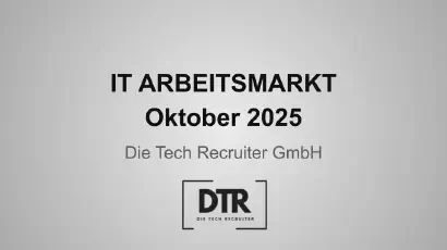 Schriftzug IT Arbeitsmarkt August 2025. Firma Die Tech Recruiter GmbH